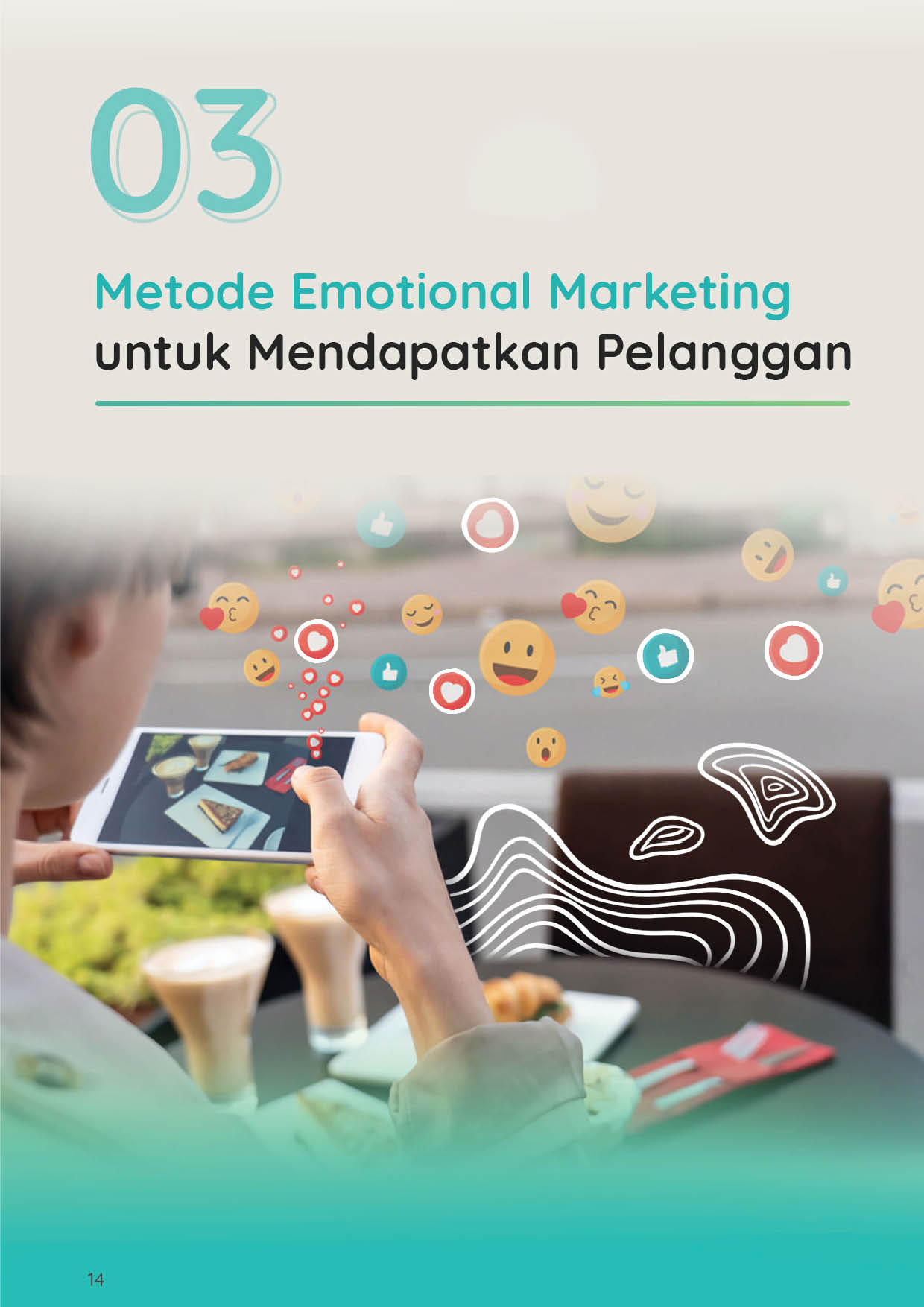 Metode Emotional Marketing untuk Mendapatkan Pelanggan